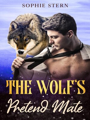 cover image of The Wolf's Pretend Mate